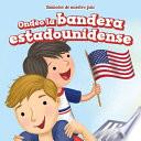 libro Ondeo La Bandera Estadounidense/ I Wave The American Flag